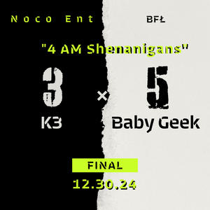 4AM Shenanigans (feat. Baby Geek) (Explicit)