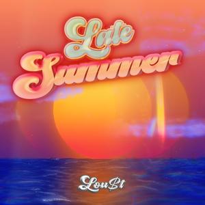 Late Summer (Explicit)