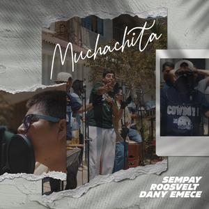 Muchachita (feat. Dany EMECE & Roosvelt Shelby)