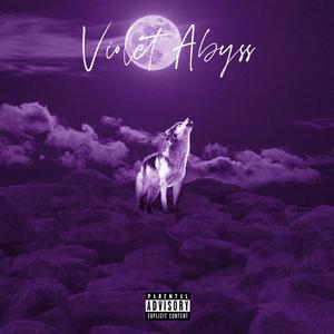 Violet Abyss (Explicit)