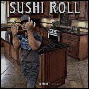 Sushi Roll (Explicit)