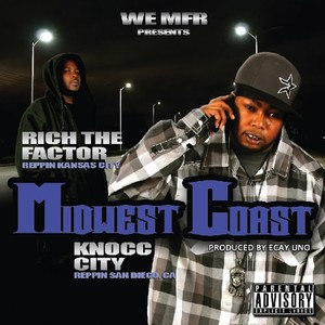 Midwest Coast (Explicit)