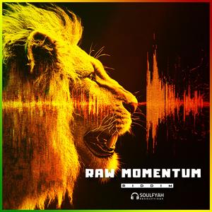 Raw Momentum (Riddim)