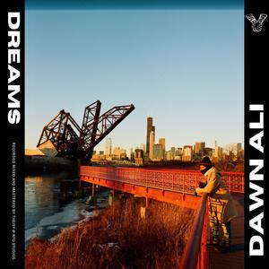 DREAMS (Explicit)