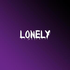 Lonely (Explicit)