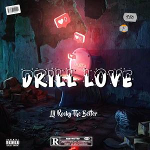 Drill Love (Explicit)