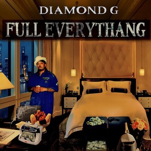Diamond G - All We Do (Explicit)