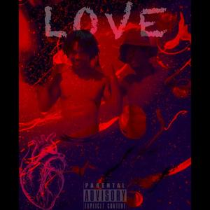 Love (Explicit)