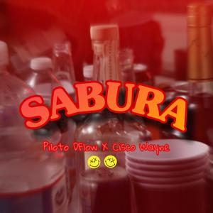 Sabura(feat. Cisco Wayne) (Explicit)