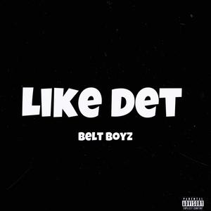 Like Det (special version)