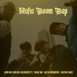 Mafia Boom Bap (Explicit)