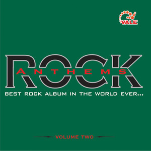 Rock Anthems, Vol. 2