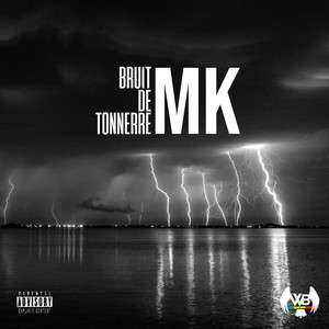 Bruit de tonnerre (Explicit)