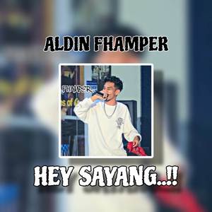 HEY SAYANG (Explicit)