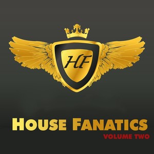 House Fanatics - Volume Two