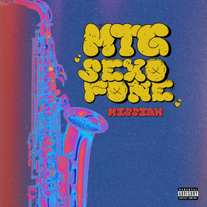 MTG SEXOFONE (Explicit)