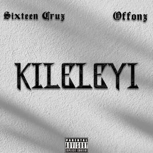 Kileleyi (Explicit)