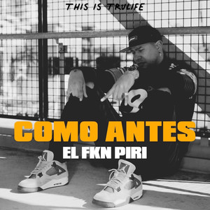 Como Antes (Explicit)