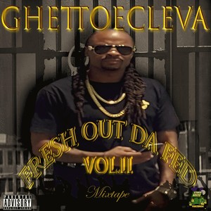 Fresh out da Fed, Vol. 2 (Explicit)