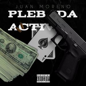 Plebada Activa (Explicit)