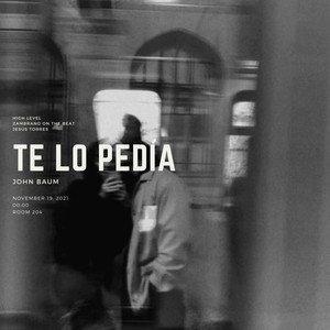 Te Lo Pedía