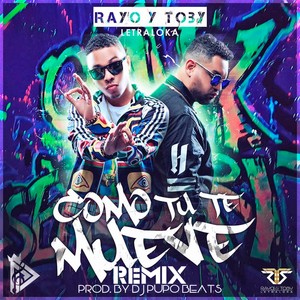 Como Tu Te Mueve (Dj Pupo Remix)