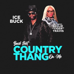 Back that Country Thang on Me (Explicit)