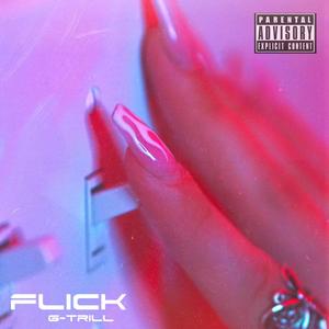 Flick (Explicit)