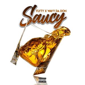 Saucy (Explicit)