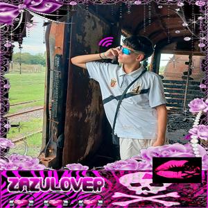 ZAZULOVER (feat. JOY!)