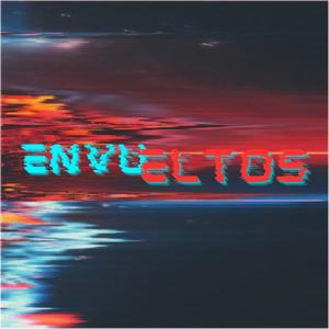 Envueltos (feat. Delatorre) (Explicit)