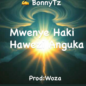 Mwenye Haki Hawezi Anguka