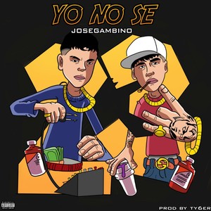 Yo No Sé (Explicit)