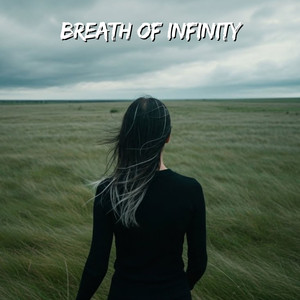 Breath of Infinity