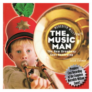 The Music Man (New Broadway Cast Recording)