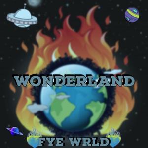 Wonder Land (Explicit)