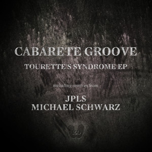 Tourette's Syndrome (JPLS Remix)