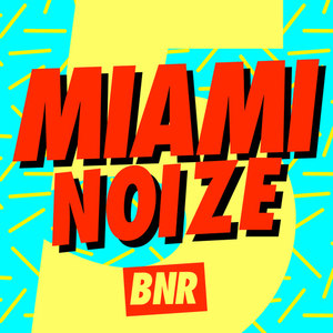 Miami Noize 5