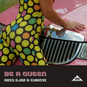 Be a Queen (Short Mix|Explicit)