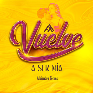 Vuelve a Ser Mía