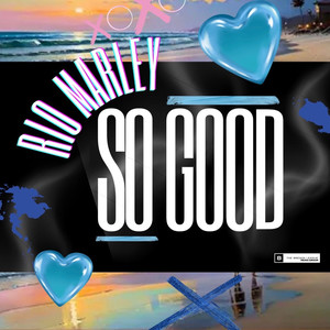 So Good (Explicit)