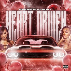 Heart Driven (Explicit)