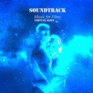 Soundtrack Music for Films. (Xtended and Reloaded) [Explicit]