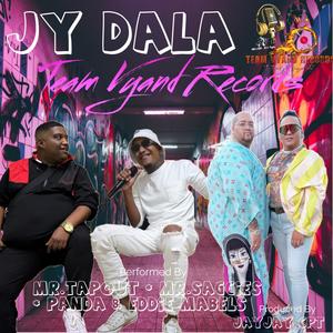 Jy Dala (feat. Mr.Tapout & DIE MABELS)