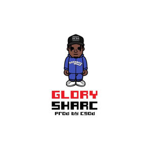 Glory (feat. Sharc) [Explicit]