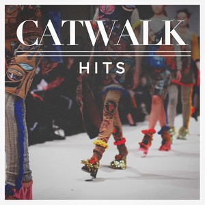 Catwalk Hits