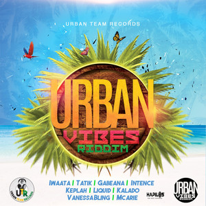 Urban Vibes Riddim (Explicit)