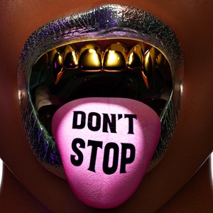 Don't Stop (Explicit)