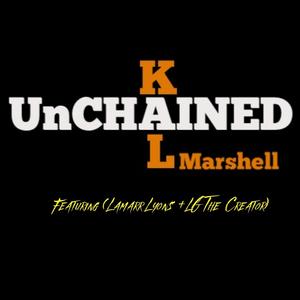 Unchained I (feat. Lamarr Lyons & LG the Creator)