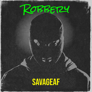 Robbery (Explicit)